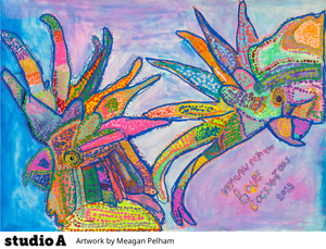 Artwork from studio A by Meagan Pelham
