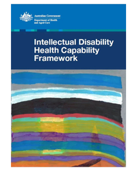 Cover of the Intellectual Disability Health Capability Framework. It is blue with some colourful brush strokes at the bottom.
