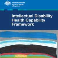 Front cover of the Intellectual Disability Health Capability Framework. The cover is blue with a stripy artwork at the bottom. The colours of the stripes are white, blue, grey, red, and green.