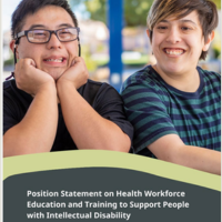Front cover of the Position Statement on Health Workforce Education and Training to Support People with Intellectual Disability. It has a photo of two people with intellectual disability on it.