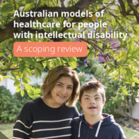 Front cover of Australian Models of Health Care for People with Intellectual Disability: A Scoping Review. There is a photo on the cover of a mother with her son who has an intellectual disability. They are outside standing under a tree.