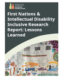 First Nations and Intellectual Disability Inclusive Research Report cover. Artwork from First Nations on the front cover - a yellow plane, the words Living Well, a drawing of a bus with the words Bush Bus on the side.