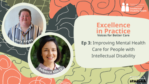 Ep 3: Improving Mental Health Care for People with Intellectual Disability