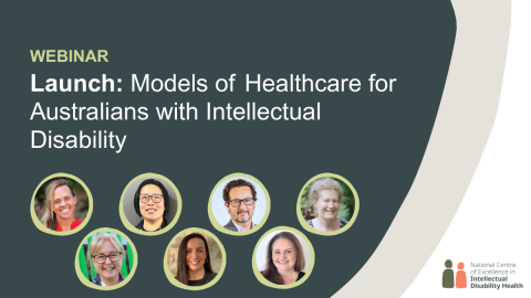 Launch: Models of Healthcare for Australians with Intellectual Disability