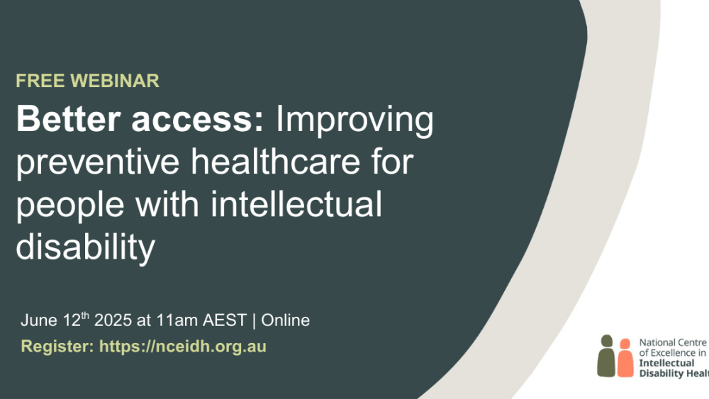 Better access Improving preventive healthcare for people with intellectual disability webinar 2025